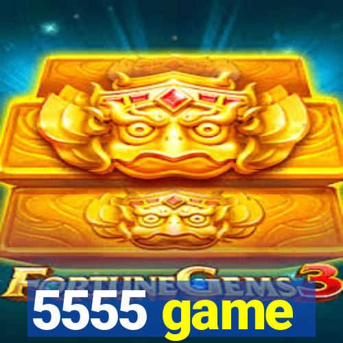 5555 game